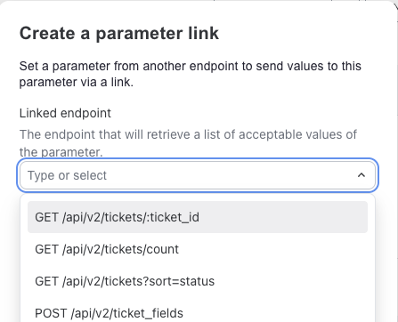 Select an endpoint and parameter from list.